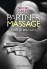 Partnermassage heiß und erotisch - Nicole Bailey - 9783442171910