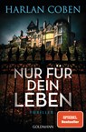 Nur für dein Leben - Harlan Coben - 9783442206476