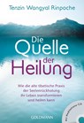 Die Quelle der Heilung - Tenzin Wangyal Rinpoche - 9783442221714