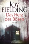 Das Herz des Bösen - Joy Fielding - 9783442477258