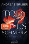 Todesschmerz - GRUBER,  Andreas - 9783442491094