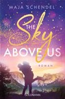 The Sky Above Us - Maja Schendel - 9783442493265