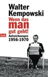 Wenn das man gut geht! - Walter Kempowski - 9783442747757