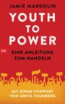 Youth to Power - Jamie Margolin - 9783442770830