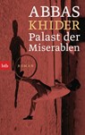 Palast der Miserablen - Abbas Khider - 9783442771172