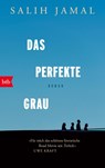 Das perfekte Grau - Salih Jamal - 9783442773480