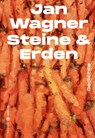 Steine & Erden - Jan Wagner - 9783446277304
