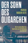 Der Sohn des Oligarchen - Patrick Radden Keefe - 9783446283008