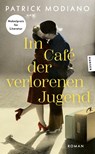 Im Café der verlorenen Jugend - Patrick Modiano - 9783446289628