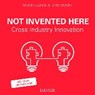 Cross Industry Innovation - H. Vullings - 9783446450219