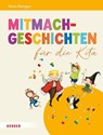 Mitmachgeschichten für die Kita - Petra Metzger - 9783451036934