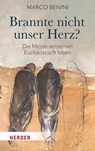 Brannte nicht unser Herz? - Marco Benini - 9783451410437