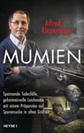 Mumien - Alfred Riepertinger ; Shirley Michaela Seul - 9783453204867