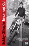 Tenement Kid - Bobby Gillespie - 9783453273924