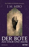 Der Bote aus Staub und Asche - Dunkle Talente - J. M. Miro - 9783453322332