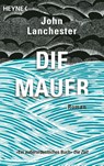 Die Mauer - John Lanchester - 9783453424081