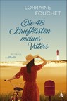 Die 48 Briefkästen meines Vaters - Lorraine Fouchet - 9783455008982