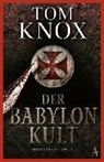 Der Babylon-Kult - KNOX,  Tom - 9783455650426