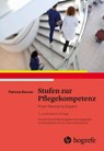 Stufen zur Pflegekompetenz - Patricia Benner - 9783456857718