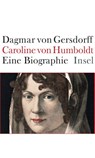 Caroline von Humboldt - Dagmar von Gersdorff - 9783458175025