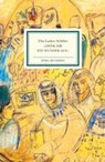 »Denk dir ein Wunder aus« - LASKER-SCHÜLER,  Else - 9783458177326