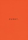 Punkt - Orangefarbene Ausgabe - Kieran E. Scott - 9783458179733