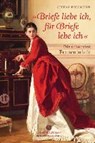 »Briefe liebe ich, für Briefe lebe ich.« - BOLLMANN,  Stefan - 9783458360681