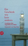 Ein Geschenk wie kein anderes - Clara Paul - 9783458361732