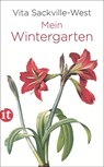 Mein Wintergarten - Vita Sackville-West - 9783458364375