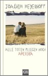 Alle Toten fliegen hoch - MEYERHOFF,  Joachim - 9783462000450