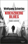 Kreuzberg Blues - Wolfgang Schorlau - 9783462000795