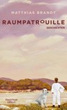 Raumpatrouille - Matthias Brandt - 9783462045673