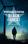Black Forest - Wolfgang Schorlau - 9783462051391