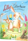 Lilly Osterhase: Wir retten das Osterküken - Julia Klee - 9783480238552