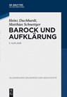 Barock Und Aufklarung - Heinz Duchhardt ; Matthias Schnettger - 9783486767308