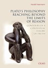 Plato's Philosophy Reaching Beyond the Limits of Reason - Harald Haarmann - 9783487155425
