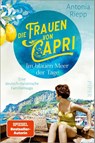 Die Frauen von Capri - Im blauen Meer der Tage - Antonia Riepp - 9783492063814