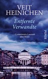 Entfernte Verwandte - Veit Heinichen - 9783492070621