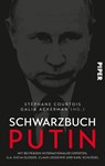 Schwarzbuch Putin - COURTOIS,  Stéphane ; Ackerman, Galia - 9783492070980