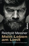 Mein Leben am Limit - Reinhold Messner - 9783492245357