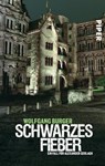 Schwarzes Fieber - Wolfgang Burger - 9783492251198