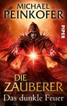 Die Zauberer 03 - Michael Peinkofer - 9783492268554