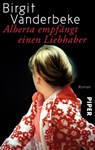 Alberta empfangt einen Liebhaber - Birgit Vanderbeke - 9783492303880