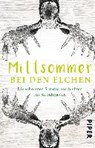 Mittsommer bei den Elchen - WOLANDT,  Holger - 9783492310970