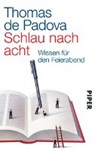 Padova, T: Schlau nach acht - PADOVA,  Thomas De - 9783492313728
