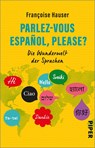 Parlez-vous español, please? - Françoise Hauser - 9783492314565
