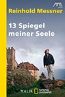 13 Spiegel meiner Seele - Reinhold Messner - 9783492404549
