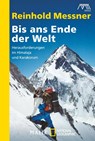 Bis ans Ende der Welt - Reinhold Messner - 9783492405188