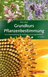 Grundkurs Pflanzenbestimmung - Rita Lüder - 9783494019383