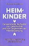 Heimkinder - MEHRINGER,  Andreas - 9783497013135